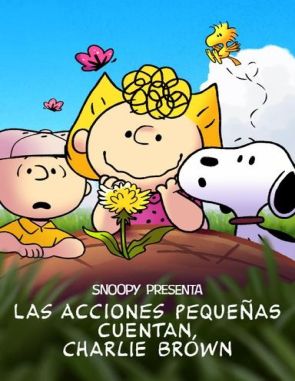 Snoopy presenta: Las acciones pequeñas cuentan, Charlie Brown (2023) (Películas)