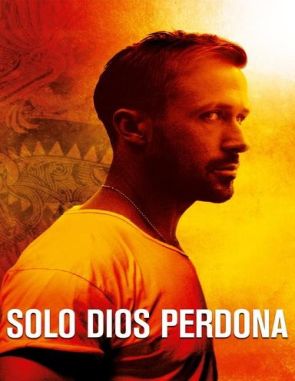 Solo Dios perdona (2013) (Películas)