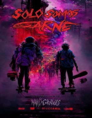 Solo_Somos_Carne Solo somos carne (2023) (Películas)
