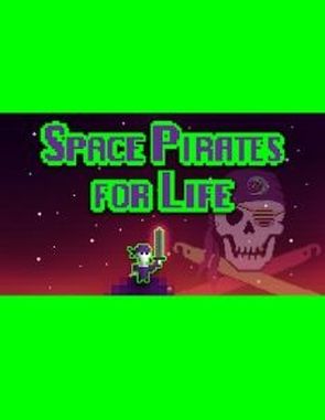 Space Pirates for Life (PC)