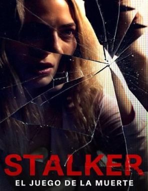 Stalker_-_El_Juego_de_la_Muerte Stalker: El juego de la muerte (2023) (Películas)