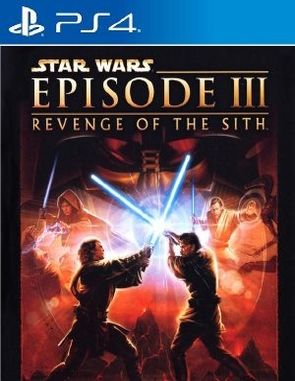 Star Wars Episode 3 Revenge of the Sith (PS4)