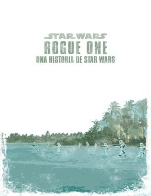 Rogue One: Una historia de Star Wars (2016) (Películas)