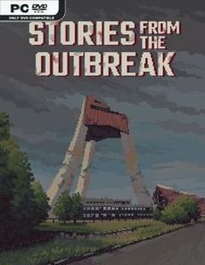 Stories from the Outbreak (PC)