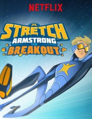 Stretch Armstrong: La fuga (2018) (Películas)