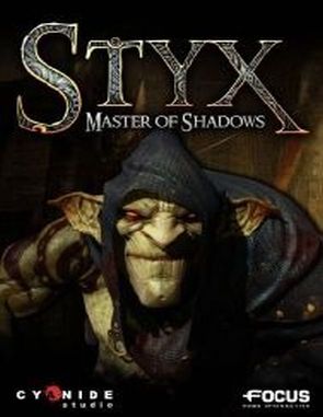 Styx: Master of Shadows (PC)
