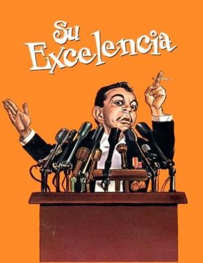 Su excelencia (2023) (Películas)