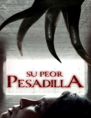 Su peor pesadilla (2023) (Películas)