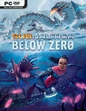 Subnautica: Below Zero (PC)