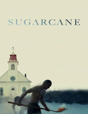 Sugarcane Sugarcane (2024) (Películas)