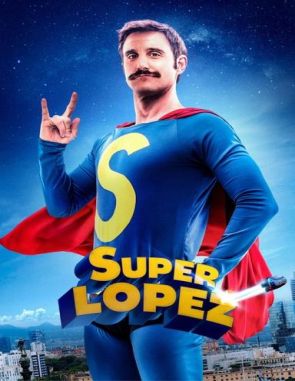 Superlopez Superlópez (2018) (Películas)