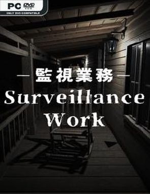 Surveillance Work (PC)