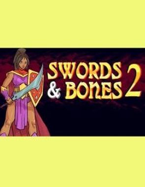 Swords and Bones 2 (PC)