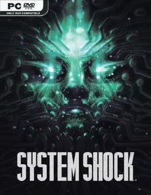 System Shock Remake (PC)