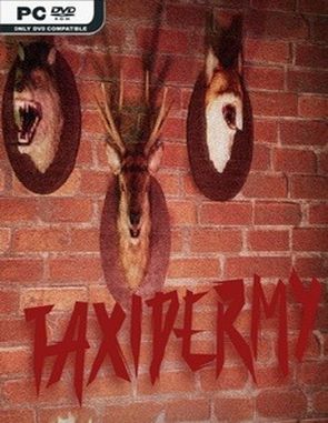 Taxidermy (PC)
