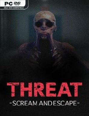 THREAT: SCREAM AND ESCAPE (PC)