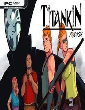 TITANKIN Prologue (PC)