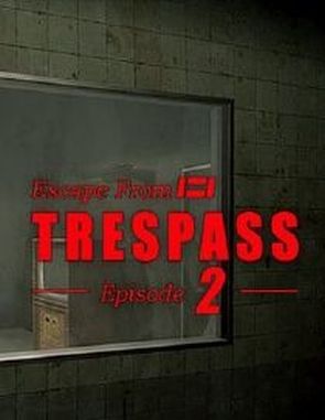 TRESPASS Episode 2 (PC)