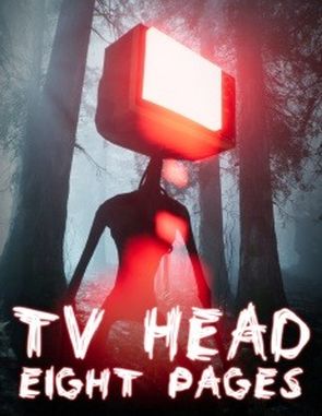 TV Head: Eight Pages (PC)