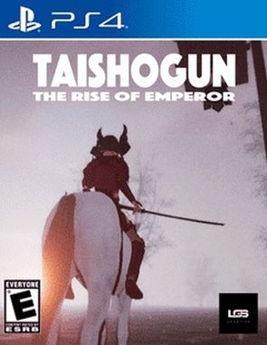 Taishogun the Rise of Emperor (PS4)