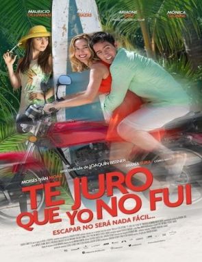Te_Juro_Que_Yo_No_Fui Te juro que yo no fui (2018) (Películas)