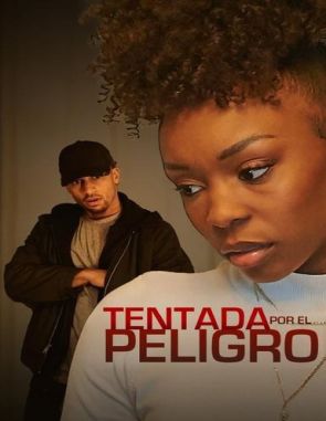 Tentada por el peligro (2020) (Películas)