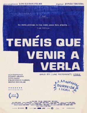 Tenéis que venir a verla (2022) (Películas)
