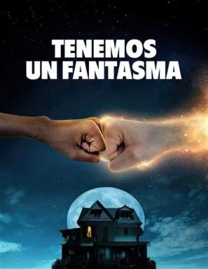 Tenemos un fantasma (2023) (Películas)