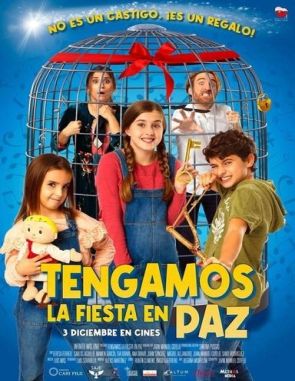 Tengamos la fiesta en paz (2021) (Películas)