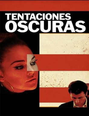 Tentaciones oscuras (2023) (Películas)