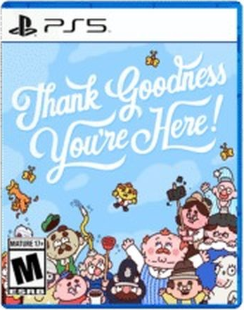 Thank Goodness Youre Here (PS5)