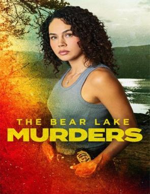 Los asesinatos de Bear Lake (2023) (Películas)