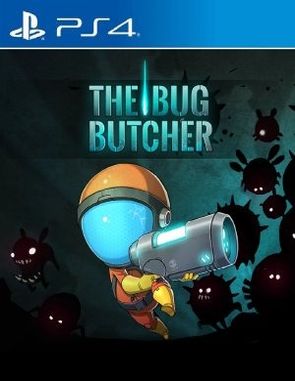 The Bug Butcher (PS4)