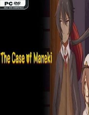 The Case of Maneki (PC)