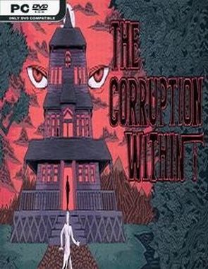 The Corruption Within (PC)
