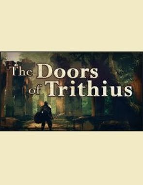 The_Doors_of_Trithius The Doors of Trithius (PC)