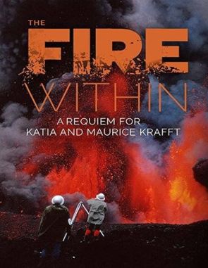 El fuego interior: Réquiem por Katia y Maurice Krafft (2022) (Películas)