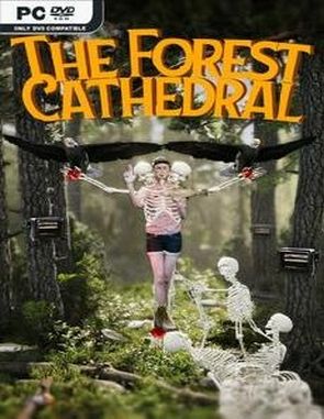The Forest Cathedral (PC)