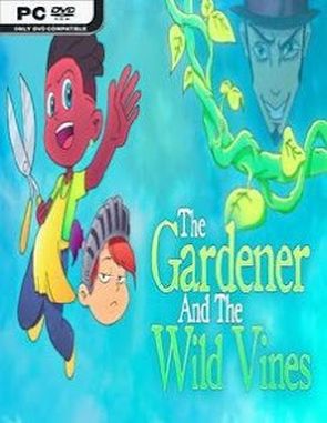 The Gardener and the Wild Vines (PC)
