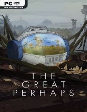 The Great Perhaps (PC)