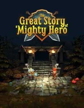 The Great Story of a Mighty Hero Remastered (PC)