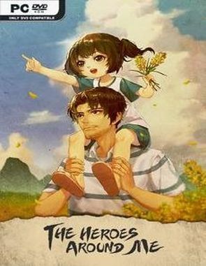 The Heroes Around Me (PC)