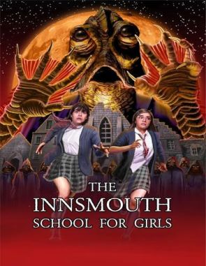 The Innsmouth School for Girls (2023) (Películas)