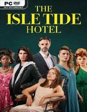 The Isle Tide Hotel (PC)
