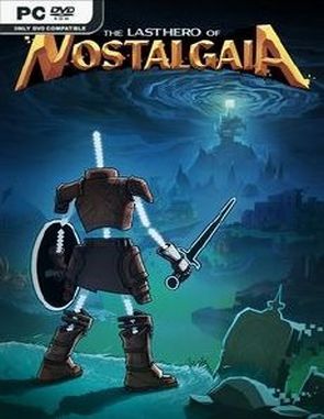 The Last Hero of Nostalgaia (PC)