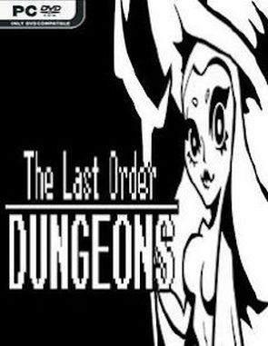 The Last Order Dungeons (PC)