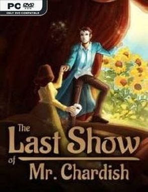 The Last Show of Mr. Chardish (PC)