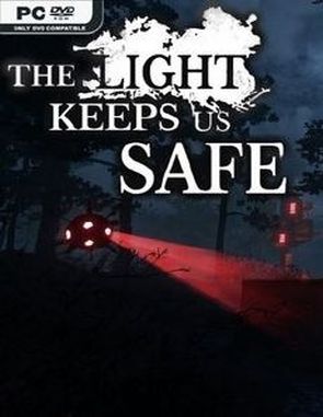 The Light Keeps Us Safe (PC)
