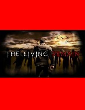 The Living Remain (PC)