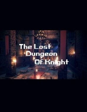 The Lost Dungeon of Knight (PC)